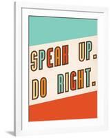 Speak Up-Kindred Sol Collective-Framed Art Print