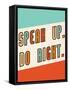 Speak Up-Kindred Sol Collective-Framed Stretched Canvas