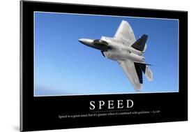 Speed: Inspirational Quote and Motivational Poster-null-Mounted Photographic Print