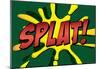 Splat! Comic Pop-Art Art Print Poster-null-Mounted Poster