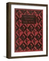 Splendid Yarns for Boys Book Cover-null-Framed Art Print