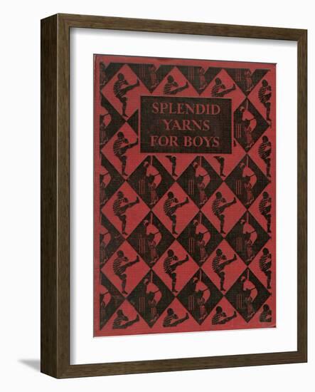 Splendid Yarns for Boys Book Cover-null-Framed Art Print