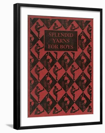 Splendid Yarns for Boys Book Cover-null-Framed Art Print