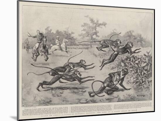Sport in India, a Troop of Monkeys Crossing the Line of a Paper Chase in India-William T. Maud-Mounted Giclee Print
