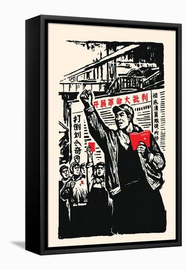 Spread the Word to the Factories-Chinese Government-Framed Stretched Canvas