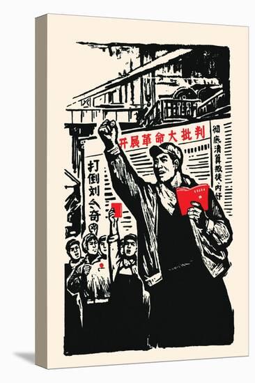 Spread the Word to the Factories-Chinese Government-Stretched Canvas