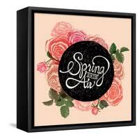 Spring is in the Air - Flowers Quote-ONiONAstudio-Framed Stretched Canvas