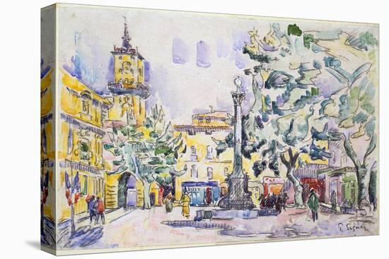 Square of the Hotel De Ville in Aix-En-Provence, Early 20th Century-Paul Signac-Stretched Canvas