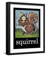 Squirrel Poster-Tim Nyberg-Framed Giclee Print