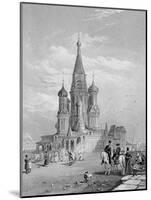 St. Basil's Cathedral, Moscow, Engraved by Turnbull, 1835 (Engraving)-Alfred Gomersal Vickers-Mounted Giclee Print