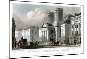 St George's Chapel, Regent Street, Westminster, London, 1827-J Tingle-Mounted Giclee Print