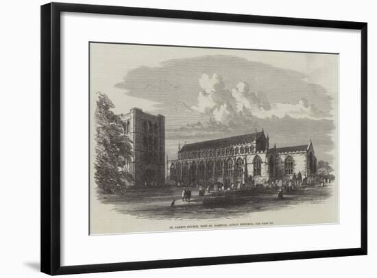 St James's Church, Bury St Edmunds, Lately Restored-null-Framed Giclee Print