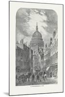 St Martin's-Le-Grand in 1760, 1878-Walter Thornbury-Mounted Giclee Print