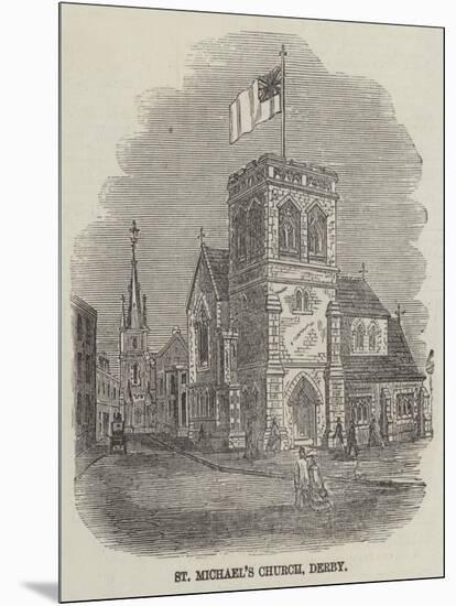 St Michael's Church, Derby-null-Mounted Giclee Print