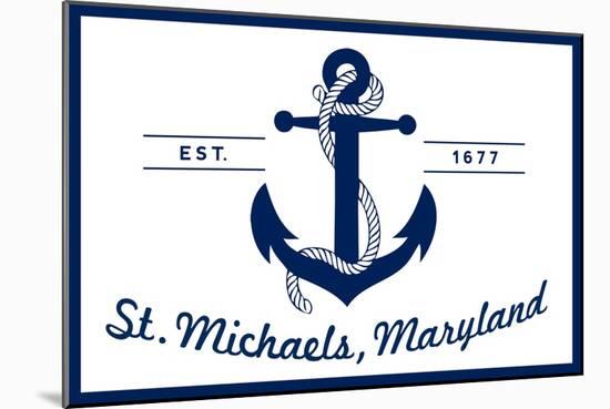 St. Michaels, Maryland - Blue and White Anchor-Lantern Press-Mounted Art Print