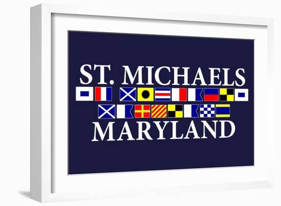 St. Michaels, Maryland - Nautical Flags-Lantern Press-Framed Art Print