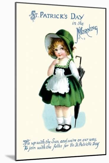 St. Patrick's Day in the Morning-null-Mounted Art Print