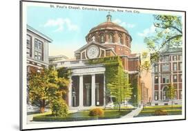 St. Paul's Chapel, Columbia University, New York City-null-Mounted Art Print