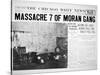 St. Valentine's Day Massacre, Front Page of the Chicago Daily News, 14th February 1929-null-Stretched Canvas