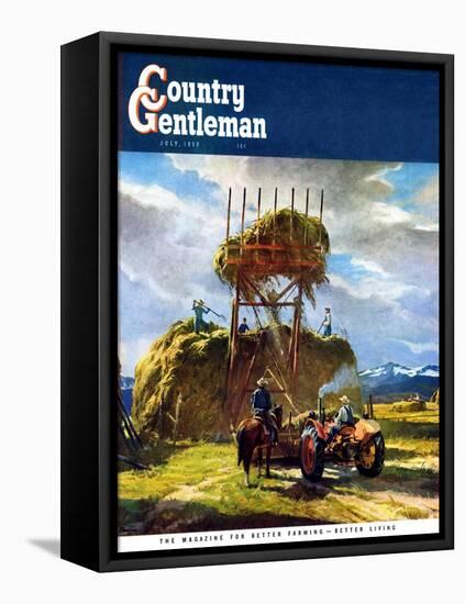 "Stacking Hay," Country Gentleman Cover, July 1, 1950-Pleisner-Framed Stretched Canvas