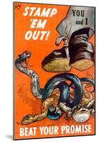 Stamp Em Out Beat Your Promise WWII War Propaganda Art Print Poster-null-Mounted Poster