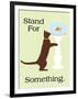 Stand for Something-Cat is Good-Framed Art Print