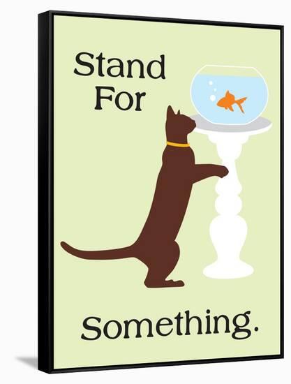 Stand for Something-Cat is Good-Framed Stretched Canvas