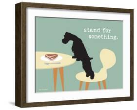 Stand For Something-Dog is Good-Framed Art Print