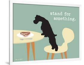 Stand For Something-Dog is Good-Framed Art Print