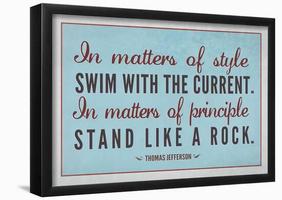 Stand Like A Rock Thomas Jefferson Quote Art Print Poster-null-Framed Poster