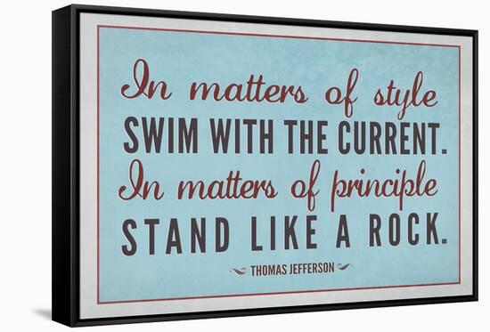 Stand Like A Rock Thomas Jefferson Quote Art Print Poster-null-Framed Stretched Canvas