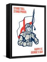 Stand Tall Proud English Happy St George Greeting Card-patrimonio-Framed Stretched Canvas