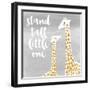 Stand Tall-Evangeline Taylor-Framed Art Print