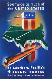 See Twice As Much Of The United States On Southern Pacific's 4 Scenic Routes-Stanley Brower-Art Print