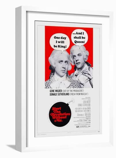 Start the Revolution Without Me, from Left: Gene Wilder, Donald Sutherland, 1970-null-Framed Art Print