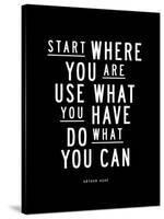 Start Where You Are-Brett Wilson-Stretched Canvas