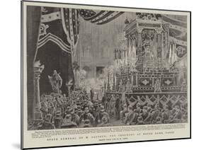 State Funeral of M Pasteur, the Ceremony at Notre Dame, Paris-Henri Lanos-Mounted Giclee Print