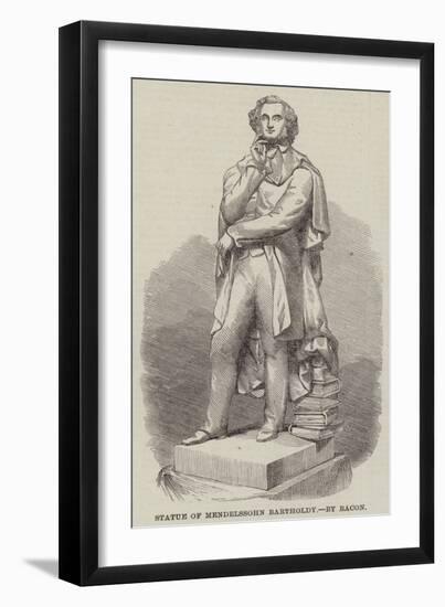 Statue of Mendelssohn Bartholdy, by Bacon-null-Framed Giclee Print