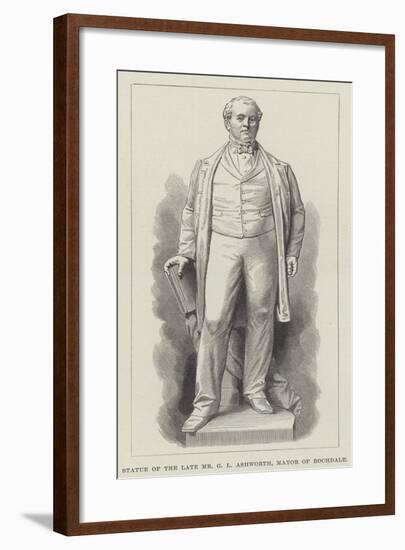 Statue of the Late Mr G L Ashworth, Mayor of Rochdale-null-Framed Giclee Print