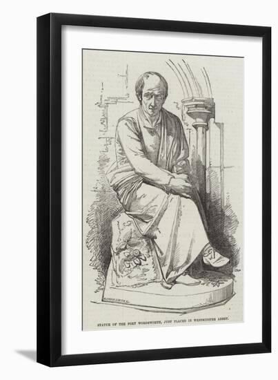 Statue of the Poet Wordsworth, Just Placed in Westminster Abbey-null-Framed Giclee Print