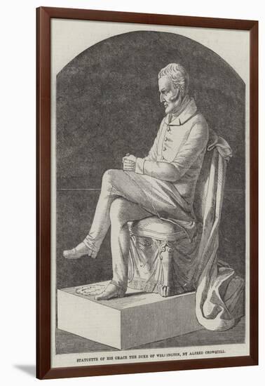 Statuette of His Grace the Duke of Wellington-Alfred Crowquill-Framed Giclee Print