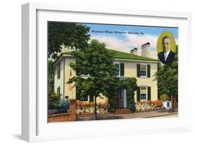 Staunton, Virginia, Exterior View of Woodrow Wilson's Birthplace-Lantern Press-Framed Art Print