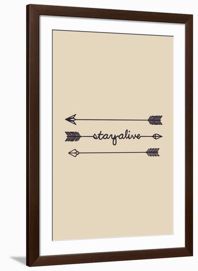 Stay Alive-null-Framed Art Print