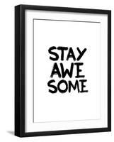 Stay Awesome-Brett Wilson-Framed Art Print