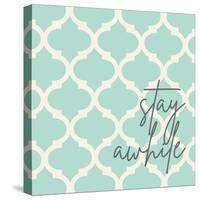 Stay Awhile-Anna Quach-Stretched Canvas