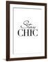 Stay Chic-Design Fabrikken-Framed Art Print