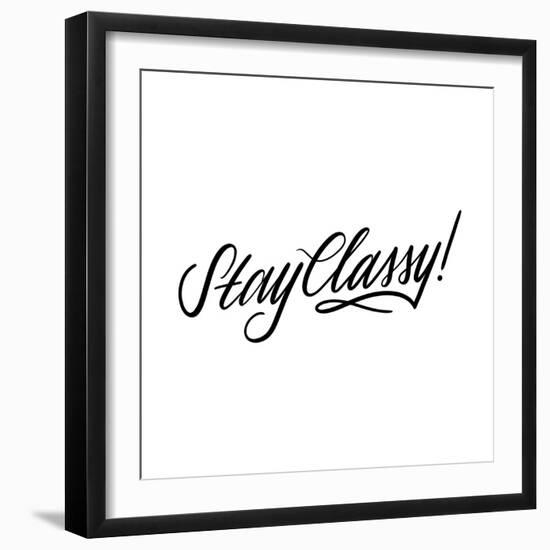 Stay Classy-Ashley Santoro-Framed Giclee Print