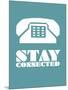 Stay Connected 4-NaxArt-Mounted Art Print