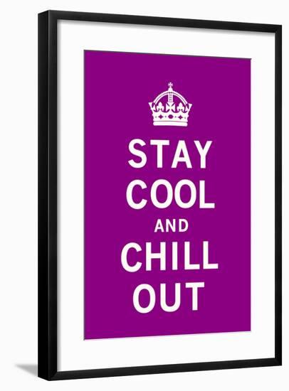 Stay Cool and Chill Out-The Vintage Collection-Framed Art Print