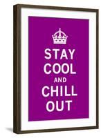 Stay Cool and Chill Out-The Vintage Collection-Framed Art Print